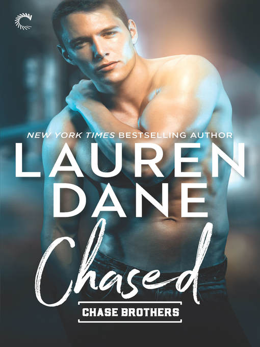 Title details for Chased by Lauren Dane - Available